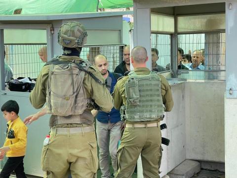 قوات الاحتلال تعيق دخول المواطنين الى مدينة القدس عبر حاجز بيت لحم الشمالي
