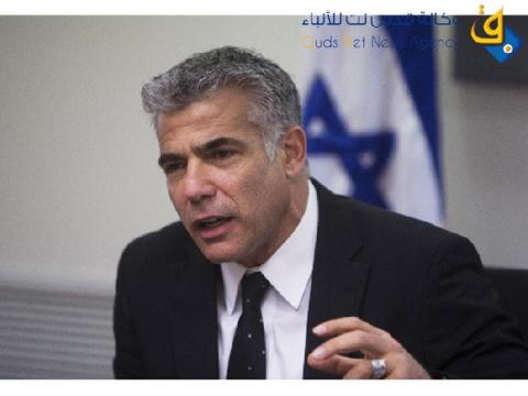 لبيد: لسنا بحاجة اعتراف من ابو مازن والمفاوضات فشلت